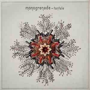 Monogrenade - Tantale mp3 album