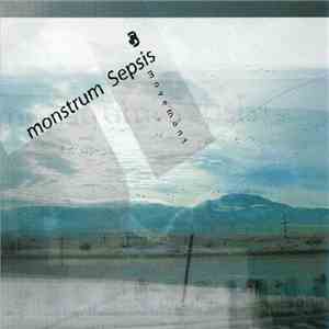 Monstrum Sepsis - Movement mp3 album