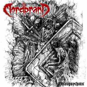 Mordbrand - Necropsychotic mp3 album