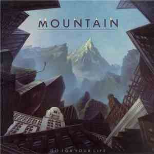 Mountain - Go For Your Life mp3 album