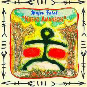 Mujer Fatal - Nuevo Amanecer mp3 album