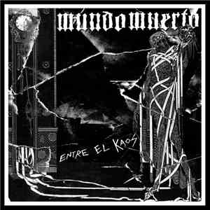Mundo Muerto - Entre El Kaos mp3 album