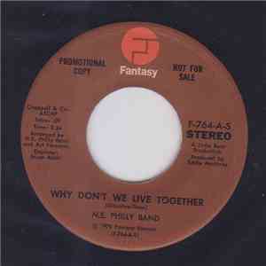 N.E. Philly Band - Why Don't We Live Together mp3 album