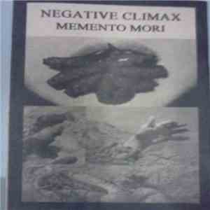 Negative Climax - Memento Mori mp3 album