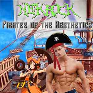NekRock - Pirates Of The Aesthetics mp3 album