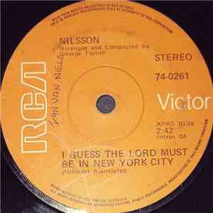 Nilsson - I Guess The Lord Must Be In New York City / Maybe mp3 album