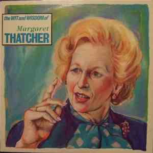 No Artist - The Wit And Wisdom Of Margaret Thatcher mp3 album