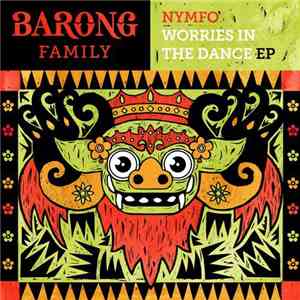 Nymfo  - Worries In The Dance EP mp3 album
