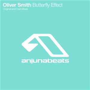 Oliver Smith - Butterfly Effect mp3 album