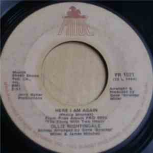 Ollie Nightingale - Here I Am Again / A Good Woman At Home (Is Better Than Two In The Streets) mp3 album