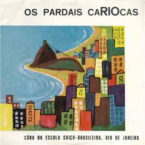 Os Pardais CaRIOcas - Os Pardais CaRIOcas mp3 album
