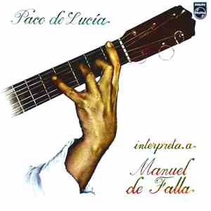 Paco De Lucía - Interpreta A Manuel De Falla mp3 album