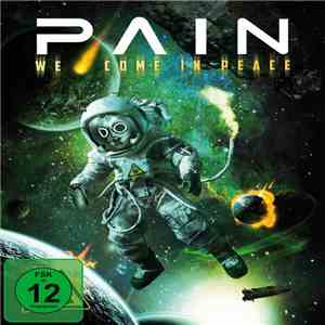 Pain  - We Come In Peace mp3 album