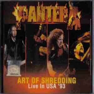 Pantera - Art Of Shredding Live In USA '93 mp3 album