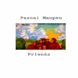 Pascal Maupeu - Friends mp3 album