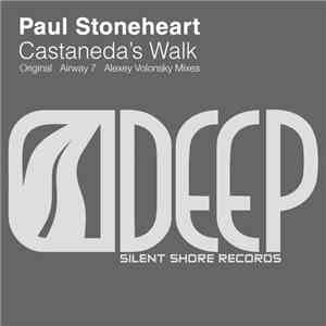 Paul Stoneheart - Castaneda's Walk mp3 album
