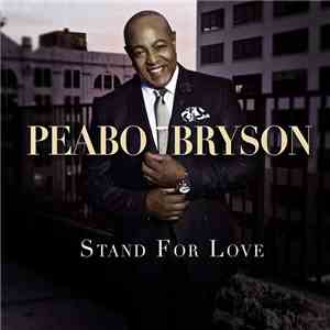 Peabo Bryson - Stand For Love mp3 album