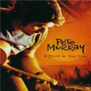 Pete Murray - A Year In The Sun mp3 album