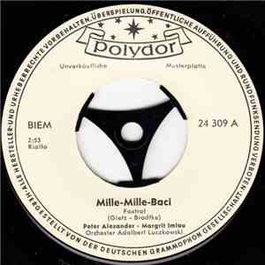 Peter Alexander - Margrit Imlau - Mille-Mille-Baci mp3 album