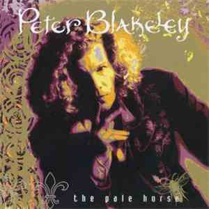 Peter Blakeley - The Pale Horse mp3 album