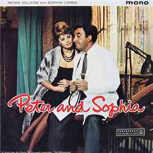 Peter Sellers And Sophia Loren - Peter And Sophia mp3 album