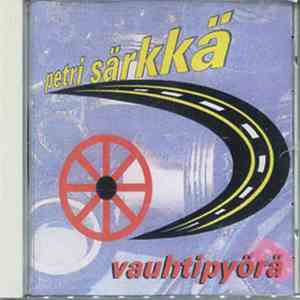 Petri Särkkä - Vauhtipyörä mp3 album