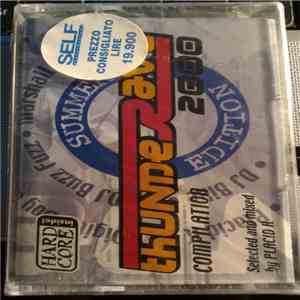 Placid K - Thunderave 2000 - Summer Edition mp3 album