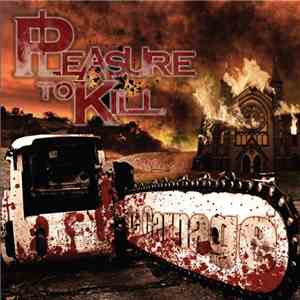 Pleasure To Kill - Le Carnage mp3 album