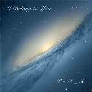 Pop_X - I Belong To You (Canti Albanesi Di Trento E Bolzano) mp3 album