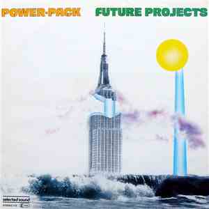 Power Pack - Future Projects mp3 album