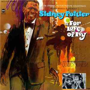 Quincy Jones - For Love Of Ivy (The Original Motion Picture Soundtrack) mp3 album