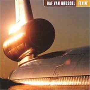 Raf Van Brussel - Flyin' mp3 album