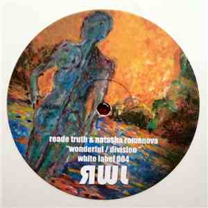 Reade Truth & Natasha Romanova - Wonderful / Division mp3 album