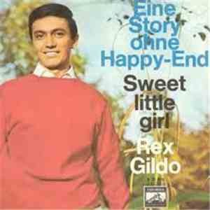 Rex Gildo - Eine Story Ohne Happy-End / Sweet Little Girl mp3 album
