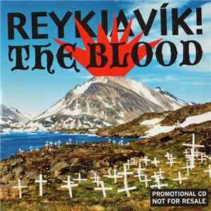 Reykjavík! - The Blood mp3 album