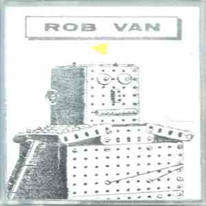 Rob Van / Les Chats - Robots Never Smile / You've Been Dreaming In Class Again! mp3 album