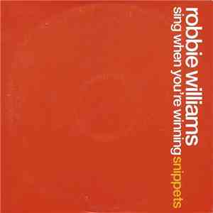 Robbie Williams - Sing When You're Winning Snippets mp3 album