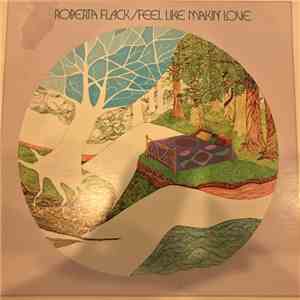 Roberta Flack - Feel Like Makin' Love mp3 album