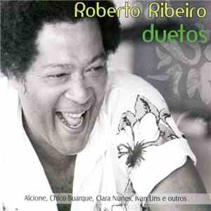Roberto Ribeiro - Duetos mp3 album
