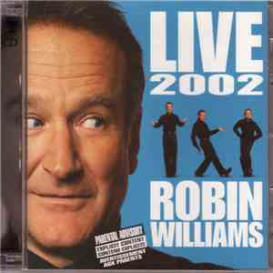 Robin Williams - Live 2002 mp3 album