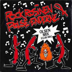 Rockrosinen & Pølseenderne - Olsen Mix mp3 album