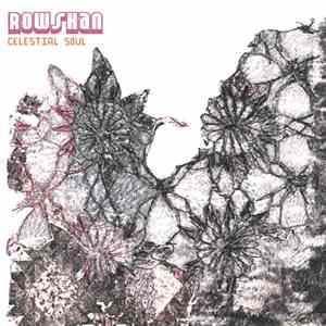 Rowshan - Celestial Soul mp3 album