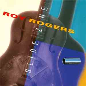 Roy Rogers  - Slide Zone mp3 album