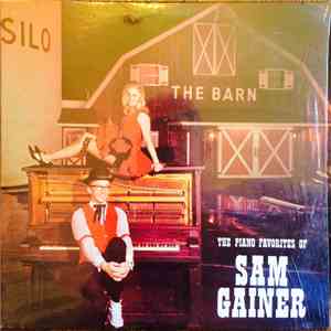 Sam Gainer - The Piano Favorites Of Sam Gainer The Barn Austin Texas mp3 album