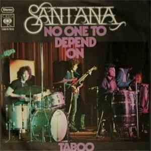 Santana - No One To Depend On mp3 album