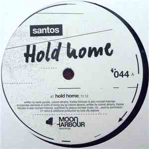 Santos - Hold Home mp3 album
