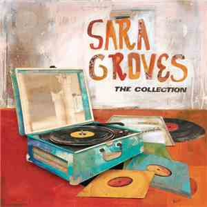 Sara Groves - The Collection mp3 album