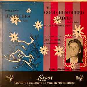 Scarlatti - Tommasini / Poulenc - Roger Désormière Conducting L'Orchestre De La Société Des Concerts Du Conservatoire De Paris - Scarlatti-Tommasini - The Good Humoured Ladies / Poulenc - Les Biches mp3 album