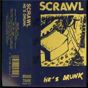 Scrawl - He's Drunk mp3 album