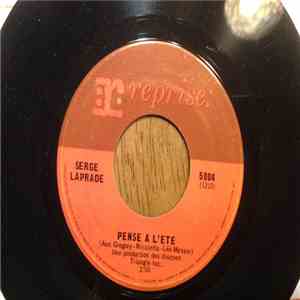 Serge Laprade - Pense A L'ete / Une Place Au Soleil mp3 album
